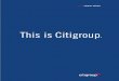 This is Citigroup - Banking with Citi | Citi.com ·  · 2010-07-23This is Citigroup 2001 ANNUAL REPORT ... adoption of Statement of Financial Accounting Standards No. 133, ... and