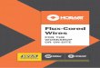 Flux-Cored Wires · property requirements of AS/NZ and AWS standards. Flux-Cored Wires. 3 ... CVN Impact Values 88J @ -40ºC 54J @ -40ºC TYPICAL …