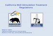 California Well Stimulation Treatment Regulationsnas-sites.org/uhroundtable/files/2017/10/Habel-California-WST...Senate Bill 4 • With the passage of Senate Bill 4 (Pavley, 2013),