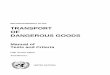 Recommendations on the TRANSPORT OF … on the Transport of Dangerous Goods, Model Regulations 1, as well as of chemicals presenting physical hazards according to the Globally Harmonized