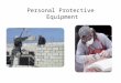 [PPT]Personal Protective Equipment - Home | Occupational … · Web viewUse personal protective equipment (PPE) if the controls don’t eliminate the hazards. PPE is the last level