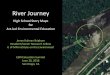 River Journey: High School Story Maps - .River Journey High School Story Maps for Art-led Environmental