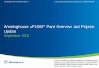 Westinghouse AP1000 Plant Overview and Projects Update · 2015-09-09 · Westinghouse AP1000® Plant Overview and Projects Update ... first Generation III+ reactor to ... • Eight