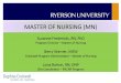 MASTER OF NURSING (MN) - Ryerson University · Program Director –Master of Nursing ... Courses in Option 1 address advanced nursing theory, research and practice, ... standing in