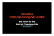 Asinabka National Aboriginal Centre (2014) final National Aboriginal Centre... · Asinabka National Aboriginal Centre ... building internationally ... and noted its role to facilitate