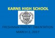 Karns High School - Knox County Schools / Homepage · –Marketing Management ... FALL Semester 2 SPRING Block 1 and 2 = Three Yearlong Classes called Dens English, ... –Kelly Hicks