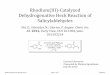 Rhodium(III)‐Catalyzed Dehydrogenative Heck Reaction of ...ccc.chem.pitt.edu/wipf/Current Literature/Melissa_12.pdf · Melissa Sprachman @ Wipf Group Page 1 of 17 7/29/2012 Functionalization