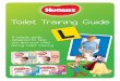 Toilet Training Guide - Huggies 3 Toilet training is a milestone every child goes through. It can be an exciting and rewarding time for your child as they start to become a Big Kid
