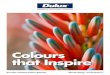 Colours that Inspire - duluxpowders.com.au · For an added touch of class, Precious ... Stone Grey Satin 26088362 Berry Grey Satin 26084657 Hammersley Brown Matt 2607538M Anotec 