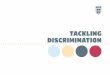 TACKLING DISCRIMINATION - Kick It Out · 2015-09-03 · As part of English Football’s Inclusion and Anti-Discrimination Action Plan 2013-17, ... discriminatory abuse cases via The