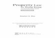 Property Law in Hong Kong: An Introductory Guide, Second ... · The research funding for this book was sponsored by the Hong Kong Institute of Surveyors. ... Kentex Investment Ltd