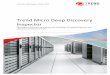 WP01 Deep Discovery 360 141016 - Trend Micro …apac.trendmicro.com/.../wp01_deep_discovery_360_141016.pdfincludes&effective&monitoring&of&any&and&all&devices&that&access&your&networks.&&