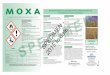 Plant growth regulator for crop height reduction, lodging ... · MOXA Plant growth regulator for crop height reduction, lodging prevention and yield protection in cereals and grassland