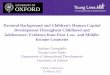 Parental Background and Children’s Human Capital ... fileIndia, Peru and Vietnam . 2) ... -parental education has a weak or no association with children’s human capital measures