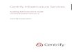 Auditing Administrator’s Guide - Centrify Administrator’s Guide February 2018 (update for release 2017.3) Centrify Corporation Legal notice This document and the software described