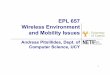 EPL657 wireless environment - UCY wireless... · • In a wireless environment (open space) ... LF = Low Frequency SHF = Super High Frequency ... Maximum output from a UMTS/3Gmobile