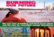 Burning Our Future - Greenpeace USA “1.5 B utang sa bayan ”, Quezon, Philippines, Balikas Aklat 7 Bilang 07, 2002; Race for the Climate! Kids with Pinwheel, Manila, Philippines,