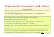 Waves in the Atmosphere and OceansWaves in the …yu/class/ess228/lecture.6.adjustment.all.pdf · Waves in the Atmosphere and OceansWaves in the Atmosphere and Oceans ... Shallow