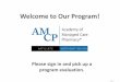 Welcome to Our Program! - Academy of Managed Care … · 2015-02-24 · Welcome to Our Program! ... (Accessed 08/04/2014) Page 11 Ratings Programs ... 2015 Star Ratings were released
