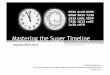 Mastering the Super Timeline - SANS · 2012-06-29 · Mastering the Super Timeline log2timeline style ... cef Output timeline using the ArcSight Commen Event Format ... (docx, pptx,...)