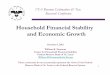 Household Financial Stability and Economic Growth · Center for Household Financial Stability ... What is the state of familiesʼ balance sheets? ... Why does it matter for families