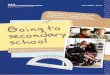 Going to Secondary School - Parents.education.govt.nzparents.education.govt.nz/.../Going-to-Secondary-School.pdf4 TE TÏ MATANGA I TE KURA TUARUA – NGÄ ÄHUATANGA KA PÄ MAI Starting