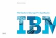 IBM System Storage Product Guide - Synnex Australia · manual storage administration tasks, ... applications online faster and meeting user needs faster ... IBM XIV Storage System