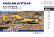 Hydraulic Excavator - Komatsu · 6 PC800-8 H YDRAULIC EXCAVATOR MAINTENANCE FEATURES Motorised grease gun equipped with hose reel Greasing is made easy …