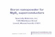 Boron nanopowder for MgB2 superconductors · doped boron nanopowder Byproduct gases to plant scrubbing system ... • Successfully produced pure nano-sized boron powder ... Mercury