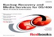 Backup Recovery and Media Services for OS/400 - … · Backup Recovery and Media Services for OS/400 More Practical Information Susan Powers ... 4.7 Viewing the Lotus server saved