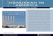 HANUKKAH IN AMERICA - NYU Press€¦ · HANUKKAH IN AMERICA INSTRUCTOR'S GUIDE In New Orleans, Hanukkah means decorating your door ... By 1972, one American rabbi called Hanukkah