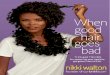 When good hair goes bad - SoftSheen Carson/media/ebook/... · into the world of natural hair with you. ... times When Good Hair Goes Bad. Love, ... is a great year-round solve, 