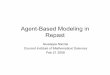 Agent-Based Modeling in Repast - New York Universitygn387/glp/lec4.pdfComplex Adaptive systems A CAS is a network exhibiting aggregate properties that emerge from primarily local interaction