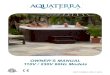 OWNER’S MANUAL 110V / 230V 60Hz Models - Aquaterra …shop.aquaterraspas.com/SupplyImages/WF00006/2014-Aqua... · 2014-11-06 · OWNER’S MANUAL 110V / 230V 60Hz Models PART #