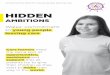 Hidden Ambitions report - Children’s Commissioner for Wales€¦ · Hidden Ambitions The Children’s Commissioner for Wales believes that all young people should have ... go hand