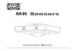 MK Sensors MK Installation... · MK Sensors Instruction Manual. 2. 3 Surface Mount Motion Sensor Instruction Manual and Guarantee Read this entire manual before you start to install