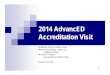 2014 AdvancED Accreditation Visit - ArchDen.orgarchden.org/wp-content/uploads/2015/02/AdvancED-Accred-Visit-Oct... · 2014 AdvancED Accreditation Visit ... Christological Leadership