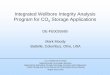 Integrated Wellbore Integrity Analysis Program for CO ... Library/Events/2016/fy16 cs rd/Wed... · Integrated Wellbore Integrity Analysis Program for CO 2 Storage Applications DE-FE0026585