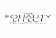 The Equality Effect - Danny Dorling Contents Foreword by Owen Jones 7 1 The Equality Effect 9 Why equality is better for everyone – rich or poor. The uninspiring nonsense of inequality