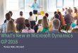 What’s New in Microsoft Dynamics GP 2016 - velosio.com browser & device support for Web Client. Workflow enhancements. Top features requested by customers. Enhanced cloud deployment