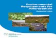 Environmental Requirements for Afforestation - Agriculture · 1.2 About these Environmental Requirements ... This document is accompanied by a web-based document entitled Environmental