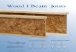 Wood I Beam Joists - Sherwood Lumber - 60 Years Strongsherwoodlumber.com/wp-content/uploads/pdf/Wood-Beam-Joists-Spe… · Wood I Beam Joists GPI Series (LVL Flanges) WI Series (Lumber