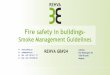 Fire safety in buildings- - rehva.eu · REHVA GB#24 Fire safety in buildings-Smoke Management Guidelines  info@rehva.eu Tel: +32 2 514 11 71 Fax: +32 2 512 90 62