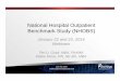 National Hospital Outpatient Benchmark Study (NHOBS) · National Hospital Outpatient Benchmark Study (NHOBS) January 22 and 23, 2014 ... With decades of experience in oncology management,
