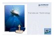 Transducer Technology - Airmar Transducer...•Broadband Transducers ... • The transducer beam must be unobstructed by the keel or propeller ... Microsoft PowerPoint - NMEA 2007.ppt