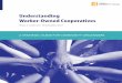 Understanding Worker-Owned Cooperatives - … · Understanding Worker-Owned Cooperatives ... and the prospect of persistent growth in low wage work on the ho-rizon have also prompted