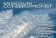 Missouri Conservationist January 2018 THE COVER. Fern frost patterns ... MAGAZINE STAFF. EDITOR . Angie Daly Morfeld. ASSOCIATE EDITOR . Bonnie Chasteen. ... explained how the team’s