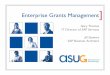 Enterprise Grants Management - sapevents.edgesuite.net · BI (BW, BobJ, Xceslius, Crystal, ... Enterprise Grants Management ... Use of adaptive technology Emails Case management