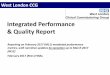 Integrated Performance & Quality Report - West London … integrated performanc… · 1 West London CCG The West London CCG Integrated Performance & Quality Report is aimed at providing