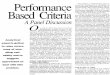 Performance Based Criteria: A Panel Discussion Based Criteria A Panel Discussion ... sampling design that usually does not, ... good enough for the intended purpose